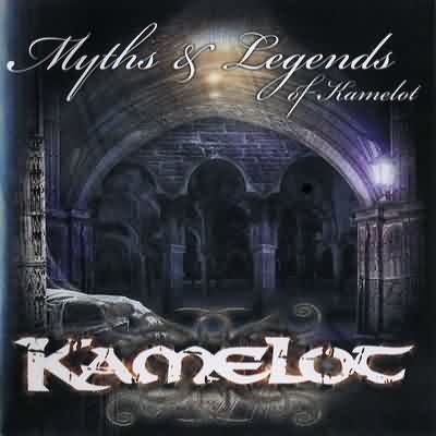 Kamelot: "Myths & Legends Of Kamelot" – 2007